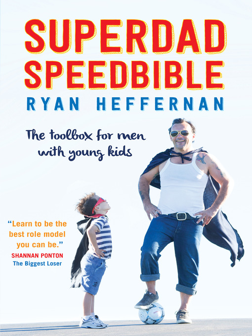 Title details for Superdad Speedbible by Ryan Heffernan - Available